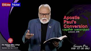 Bible Hour TV : Apostle Paul's Conversion  , பவுலின் மனமாற்றம் , Lesson - 05 . 17/01/25 .