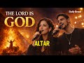Daily Bread 108 - The Lord Is God