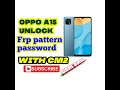 Oppo A15 CPH2185 Unlock Cm2