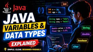 Learn Java Basics: Variables & Data Types Easy | Real time example