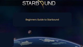 Beginner's Guide to Starbound