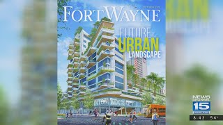 Future of Fort Wayne's Urban Landscape
