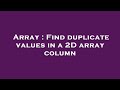 Array : Find duplicate values in a 2D array column