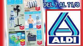 🇪🇦 ALDI BAZAR  NUEVAS OFERTAS DESDE EL MIERCOLES 7 AL MARTES 11 DE AGOSTO