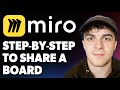 How to Share a Miro Board Step by Step [2025 Full Guide]