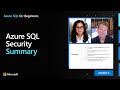 Azure SQL Security – Summary | Azure SQL for beginners (Ep. 33)