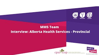 MMS Team Interview: Alberta Health Services - Provincial