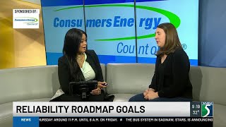 Consumers Energy's Reliability Roadmap goals
