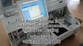 The ROCHE Cobas E411  automatic immunometry analyzer Testing