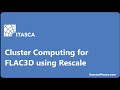 FLAC3D v9 2 Cluster Computing via Rescale