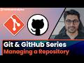 Managing a Repository (Git & GitHub for Beginners Course)