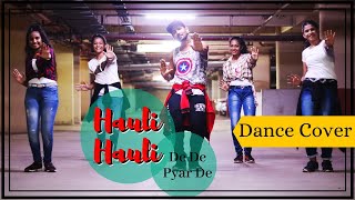 HAULI HAULI : De De Pyaar De | Dance Cover | VS Hoppers | Vipin Jai | Ajay Devgn | Neha Kakkar,
