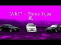 DVRST - close eyes (extended version)