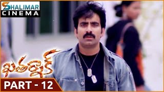 Khatarnak Telugu Movie Part 12/12 || Ravi Teja, Ileana