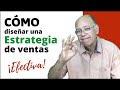 Como diseñar una estrategia de ventas