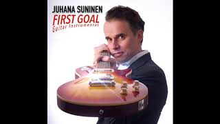 Juhana Suninen - First Goal - Guitar Instrumental