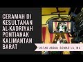 Live !! Full Ceramah Ustadz Abdul Somad LC, MA Kesultanan Al-Kadriyah Pontianak Kalbar