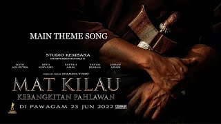 Mat Kilau - Main Theme Song (RISE)