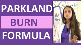 Parkland Burn Formula Calculation Example Nursing NCLEX Lecture Review