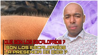 ✅SIENTO ESCALOFRÍOS QUE SERÁ ??😱😱. Mira que significa!!!! 😨😨GSH.