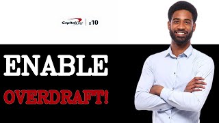 How To Overdraft On Capital One 360 (2025)