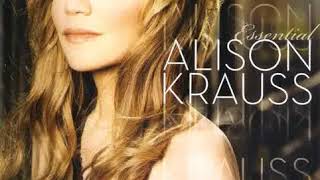 Alison Krauss-07 Every Time You Say Goodbye