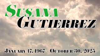 Susana Gutierrez's Funeral Slideshow (2025)