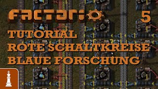 ROTE SCHALTKREISE und BLAUE FORSCHUNG in Factorio 2023 #5 | Guide Community Deutsch