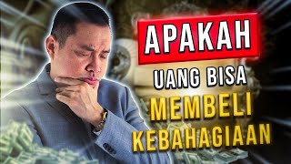 Apakah Uang Bisa Membeli Kebahagiaan ?