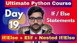 If Else Conditional Statements in Python | Python Tutorial - Day 19 #python