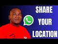 How to Share Your Live Location to Someone on WhatsApp Using iPhone