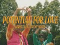 potential for love - Adriel,Apriltwentyfifth (Official Video)