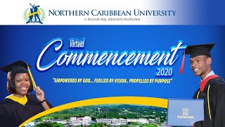 Northern Caribbean University | Virtual Commencement | 2020