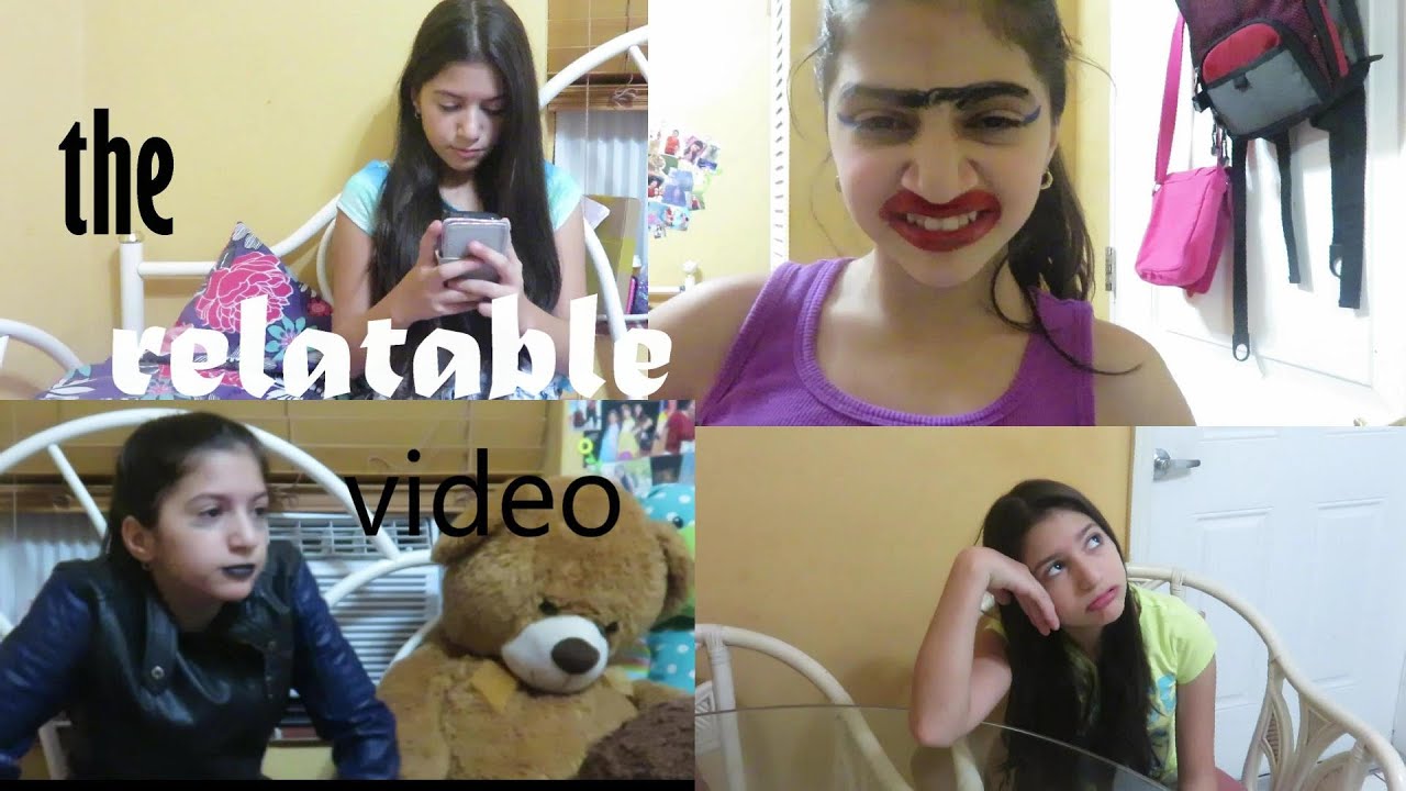 The Relatable Video Youtube