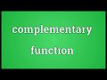 complementary function meaning