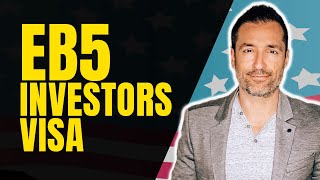 EB5 Investment Visa US: The Ultimate Guide 2023 with Jacob Sapochnick
