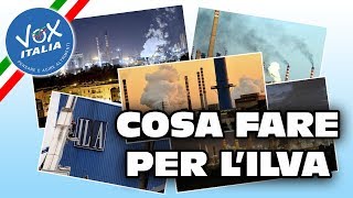 Cosa fare per l'Ilva