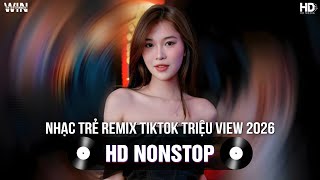 NHẠC TRẺ REMIX TIKTOK TRIỆU VIEW 2026 | TOP 20 NHẠC TIKTOK REMIX | BXH NHẠC TRẺ REMIX HAY NHẤT 2026