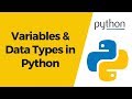 Python Tutorial 4 - Python Variables And Data Types