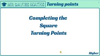 Finding turning points from Completing the square - GCSE Maths Tutorial Video
