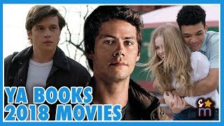 11 YA Books Hitting the Big Screen in 2018 | 2018 Movie Preview