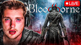 12 HOUR STREAM - ROB PLAYS BLOODBORNE