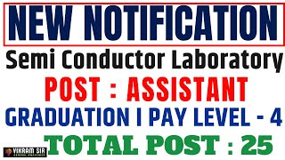 SCL Notification Out 2025 II Assistant Vacancy II All Details