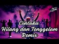 Cintaku Hilang dan Tenggelam Remix J-Hop