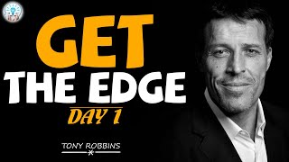 Tony Robbins Motivation - Get The Edge - Day 1