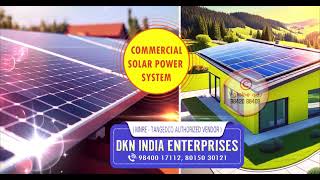 D.K.N INDIA ENTERPRISES | Solar Power System - GNT Road, Redhills, Chennai - 67