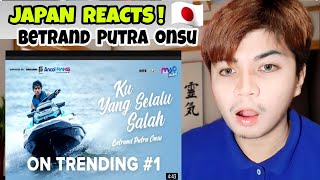 BETRAND PUTRA ONSU - KU YANG SELALU SALAH [OFFICIAL MUSIC VIDEO] | REACTION