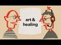 Art and Healing: art for all: 61