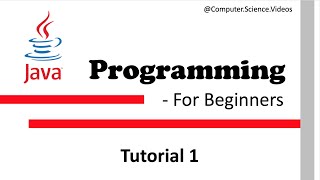 JAVA PROGRAMMING For Beginners - Tutorial 1 | Hello World