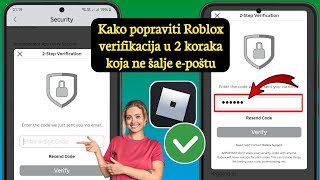 Kako popraviti Roblox verifikacija u 2 koraka koja ne šalje kod (2024)